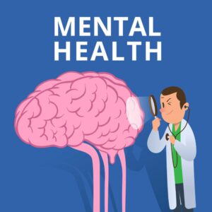 Mental Health